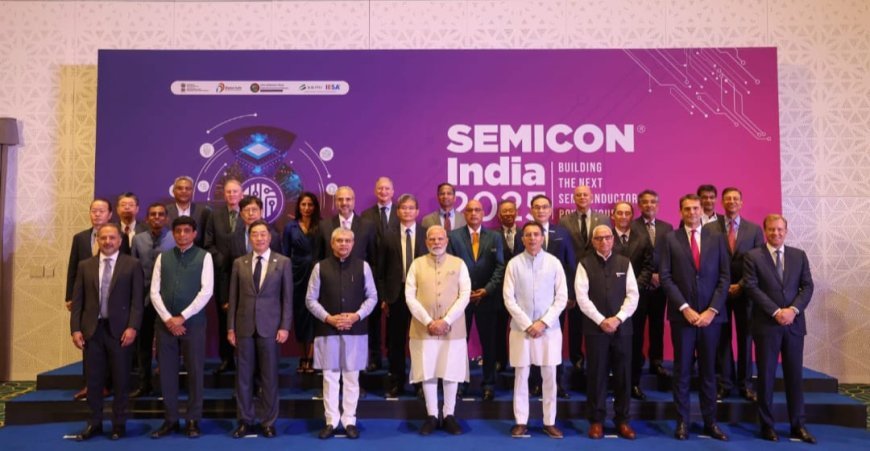 ସେମିକନ ଇଣ୍ଡିଆ 2025 ର ଅଗ୍ରଣୀ CEO ଙ୍କ ସହିତ ପ୍ରଧାନମନ୍ତ୍ରୀ ମୋଦୀ