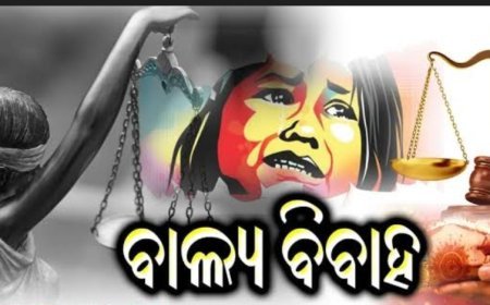 ଆସନ୍ତାକାଲି ଆରମ୍ଭ ହେବ ୧୦୦ ଦିନିଆ ବାଲ୍ୟବିବାହ ମୁକ୍ତ ଭାରତ ଅଭିଯାନ