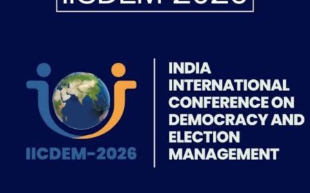 ଭାରତ ଅନ୍ତର୍ଜାତୀୟ  ଗଣତନ୍ତ୍ର ଓ ନିର୍ବାଚନ ପରିଚାଳନା ସମ୍ମିଳନୀ, IICDEM–2026...