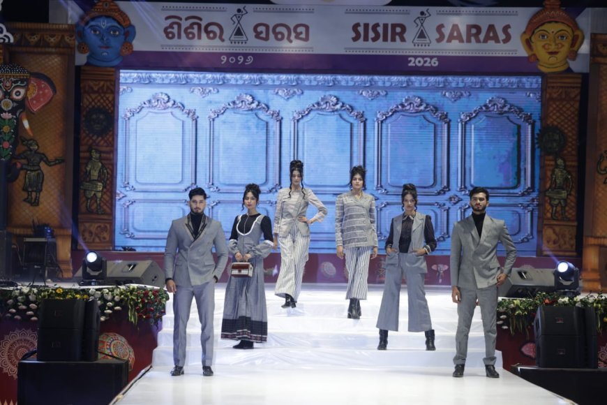 ଶିଶିର ମେଳାରେ ହସ୍ତତନ୍ତ ଫ୍ୟାସନ ସୋ...