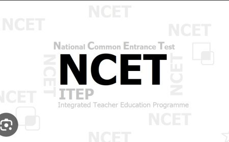 NCET 26  ରେ ୪ ବର୍ଷୀୟ B Ed ଆଡମିଶନ ପାଇଁ ବିଜ୍ଞପ୍ତି...