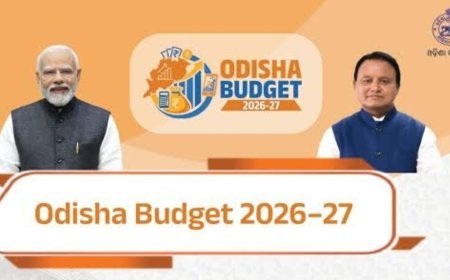 ଓଡ଼ିଶା ବଜେଟ ୨୦୨୬–୨୭ ସହର ଉପକଣ୍ଠ ରୂପାନ୍ତରଣ ପାଇଁ ୨୦୦ କୋଟି ଟଙ୍କାର ସ୍ୱତନ୍ତ୍ର ପାଣ୍ଠି