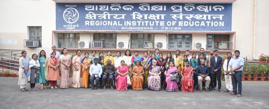 ଆଞ୍ଚଳିକ ଶିକ୍ଷା ପ୍ରତିଷ୍ଠାନ ଭୁବନେଶ୍ବରରେ ଶୈଶବ ଯନ୍ତ୍ର ଓ ଶିକ୍ଷା ଉପରେ ଦୁଇଦିନିଆ କର୍ମଶାଳା