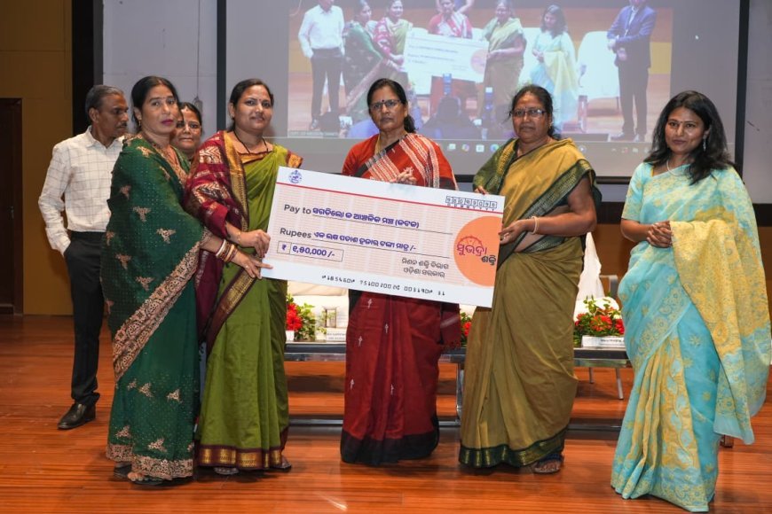 ବିକଶିତ ଭାରତ ପାଇଁ ମହିଳା ସଶକ୍ତିକରଣ ଉପରେ ଓଡ଼ିଶା ସରକାରଙ୍କ ଫୋକସ...
