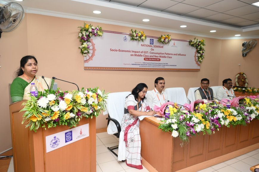 ମଧ୍ୟମ ବର୍ଗ ଓ ନୂତନ ମଧ୍ୟବର୍ଗଙ୍କ ଉପରେ 'ଦ୍ରବ୍ୟ ଓ ସେବା କର' ର ସାମାଜିକ-ଆର୍ଥିକ ପ୍ରଭାବ ଆଲୋଚନା ଚକ୍ର...