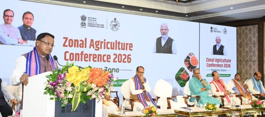 ଭୁବନେଶ୍ୱରରେ 'ପୂର୍ବାଞ୍ଚଳ କୃଷି ସମ୍ମିଳନୀ -୨୦୨୬'...