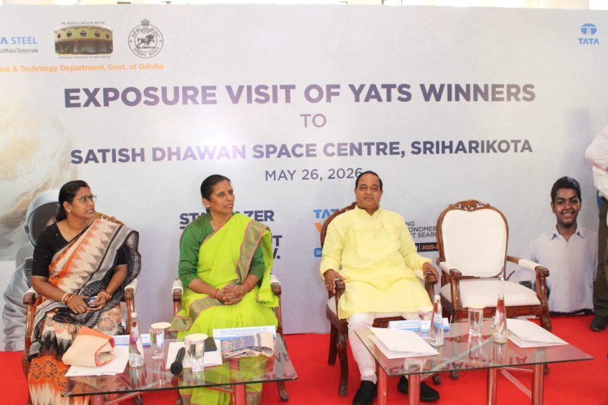 ଟାଟା ଷ୍ଟିଲ୍ ଯୁବ ଜ୍ୟୋତିର୍ବିଜ୍ଞାନୀ ପ୍ରତିଭା ଅନ୍ୱେଷଣ (ୟାଟ୍‌ସ) ବିଜେତାମାନଙ୍କ ଇସ୍ରୋ ପରିଭ୍ରମଣ...