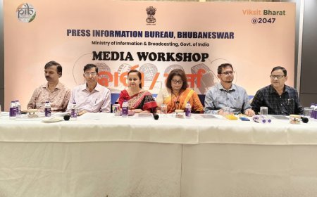 ସରକାରୀ ପଦକ୍ଷେପ ସମ୍ପର୍କରେ ସଚେତନତା ବୃଦ୍ଧି ପାଇଁ ପିଆଇବି ଭୁବନେଶ୍ବର ପକ୍ଷରୁ ଗଣମାଧ୍ୟମ କର୍ମଶାଳା ‘ବାର୍ଷା' ଆୟୋଜିତ