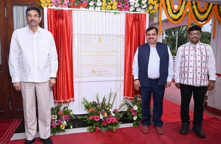 ଲୋକ ଭବନରେ ୪୮୫ କିଲୋୱାଟ୍‌ପି ସୋଲାର ପ୍ଲାଣ୍ଟ ଉଦଘାଟନ କଲେ ରାଜ୍ୟପାଳ...