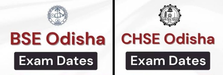BSE ଓ CHSE ର ନାମ ବଦଳିବ...