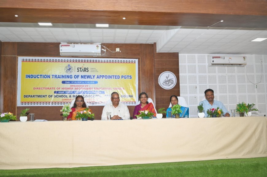 ପିଜିଟି ଶିକ୍ଷକଙ୍କ ଦିଗଦର୍ଶନ କର୍ମଶାଳାର ଆୟୋଜନ ପ୍ରଶିକ୍ଷଣ ନେବେ ଇତିହାସର ୧୨୦ ଜଣ ପିଜିଟି...