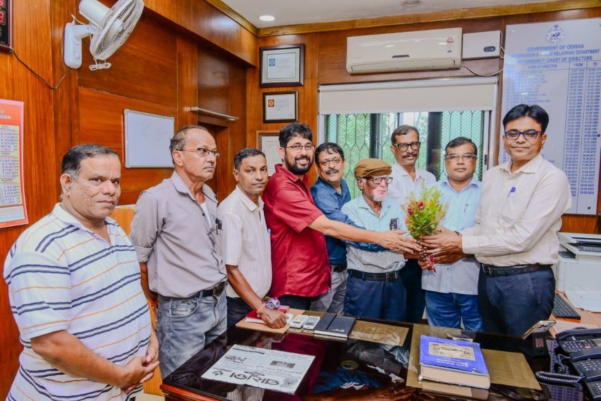 ସୂଚନା ଓ ଲୋକ ସମ୍ପର୍କ ବିଭାଗ ନିର୍ଦ୍ଦେଶକଙ୍କୁ ଭେଟିଲେ ଓଡିଶା ପତ୍ରକାର ସଂଘ ସଦସ୍ୟ...